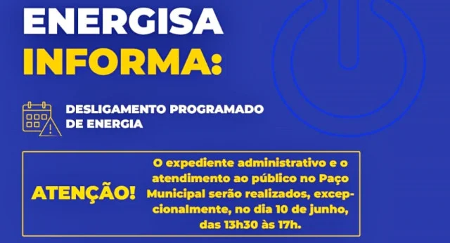 Prefeitura de Presidente Epitácio informa alteração no atendimento devido a desligamento programado de energia